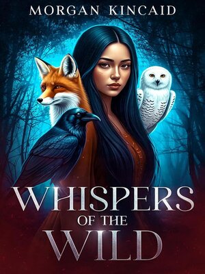 cover image of Whispers of the Wild